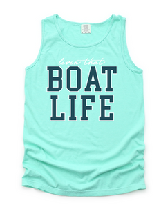 Livin That Boat Life Tank (new)